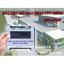 Bộ máy hẹn giờ mở nhạc tự động KST-ATM99, lựa chọn phát nhạc theo ý muốn